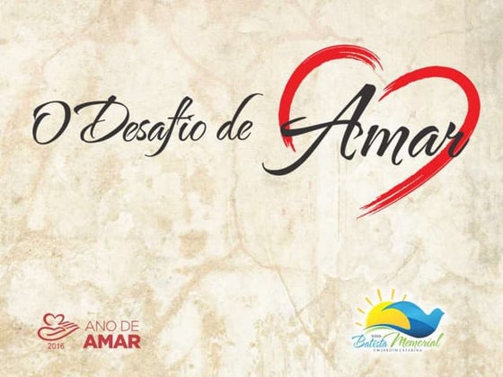 01   o desafio de amar cumprindo a missão