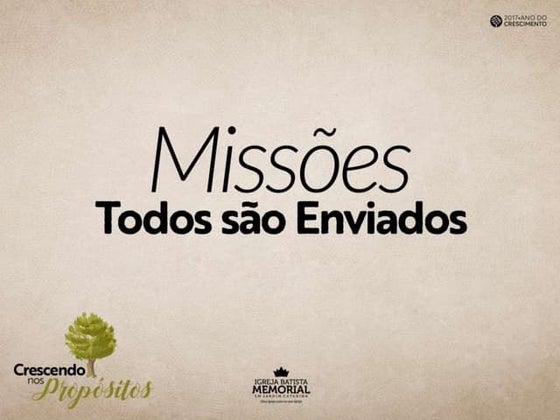 MISSÕES - Todos são Enviados