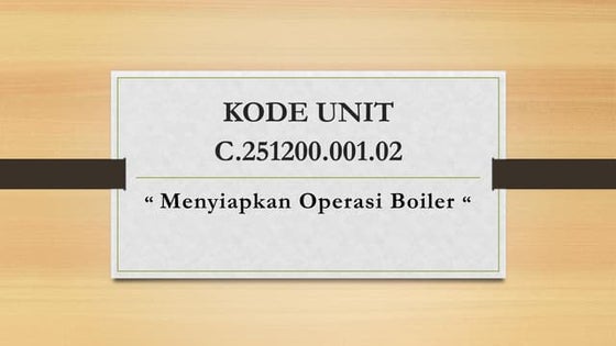 1. materi Mempersiapkan Operasi Boiler.pdf