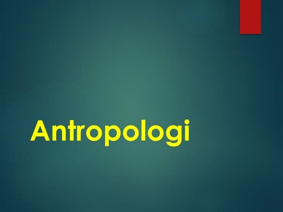 1_PENGANTAR ANTROPOLOGI KESEHATAN MASYARAKAT.pptx