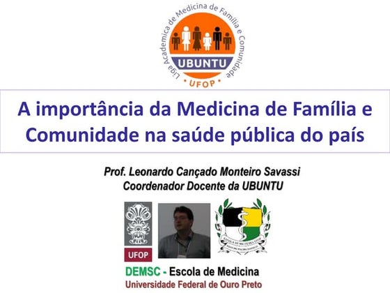 2021 "A importância da MFC para a Saúde Pública do país". UBUNTU Liga acadêmi...
