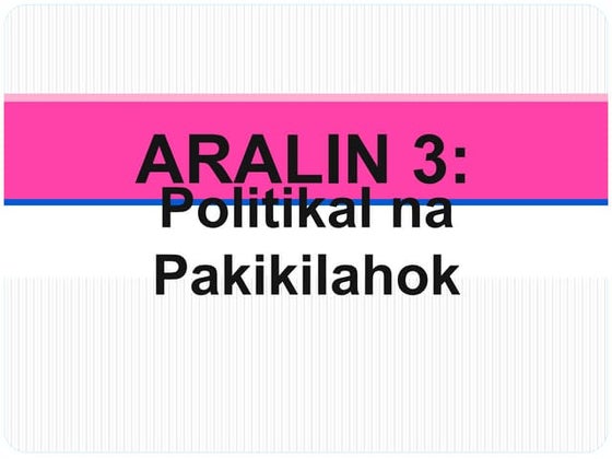371843625-Politikal-Na-Pakikilahok.pptx