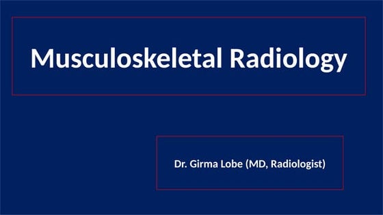 4. Musculoskeletal X ray For health student