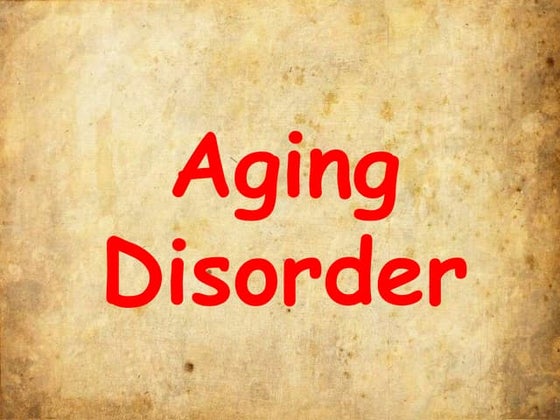 Aging disoder and orthopedics disorders