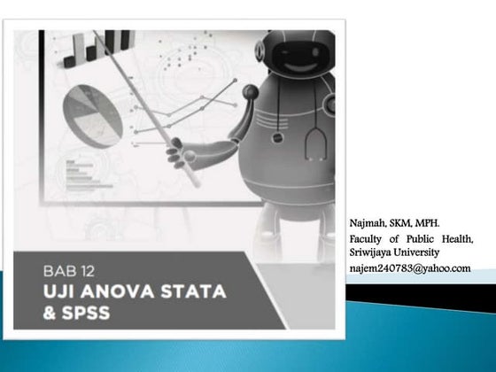 Bab 12 uji anova stata dan    spss