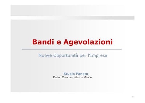 Bandi E Agevolazioni