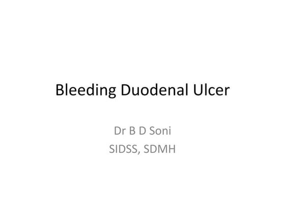 Bleeding duodenal ulcer
