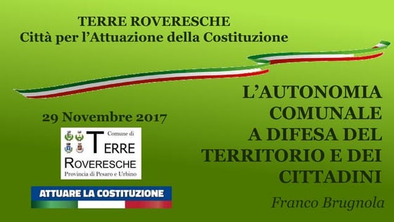 L'AUTONOMIA COMUNALE  A DIFESA DEL TERRITORIO E DEI CITTADINI
