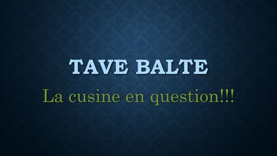 -(tave balte)