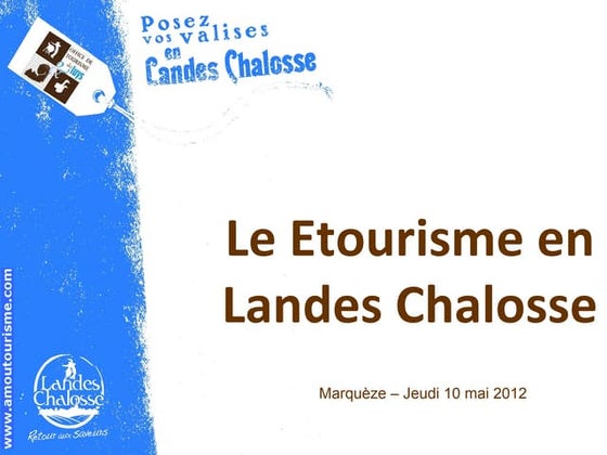 La stratégie etourisme de l'office de tourisme d'Amou