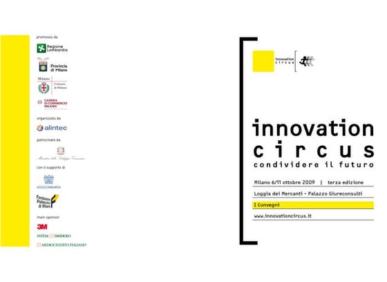 INNOVATION CIRCUS 2009- Programma Convegni