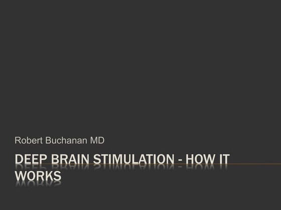 Deep Brain Stimulation - How It Works