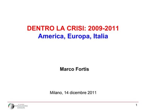 Dentro la crisi 2009 2011