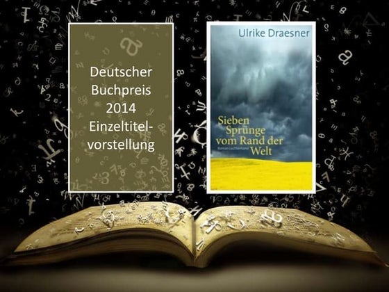 Deutscher Buchpreis 2014 - Einzeltitelvorstellung Ulrike Draesner - Sieben Sp...