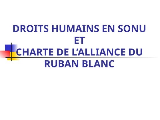 Droits humain en SONU( soins obstétricaux et neonataux) .pptx