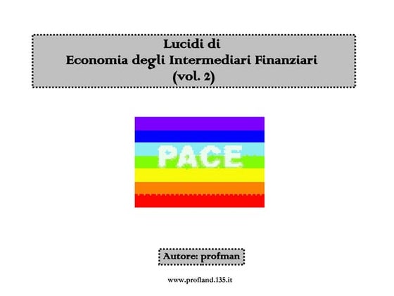 Appunti di Economia degli intermediari finanzari: lucidi