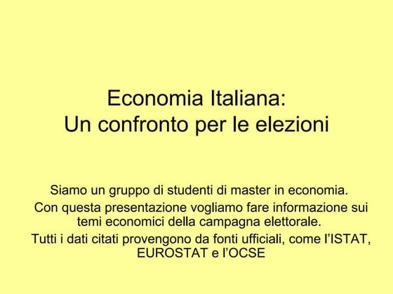 Economia Italiana - Un Confronto Per Le Elezioni
