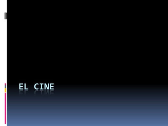 El cine.pptx diapositivas