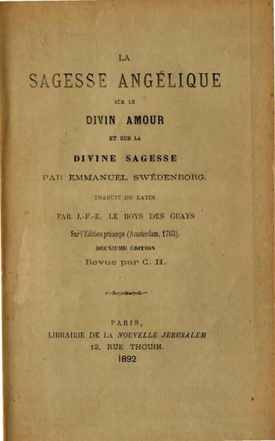 Em Swedenborg La Sagesse Angelique Sur Le Divin Amour Et Sur La Divine Sagess...