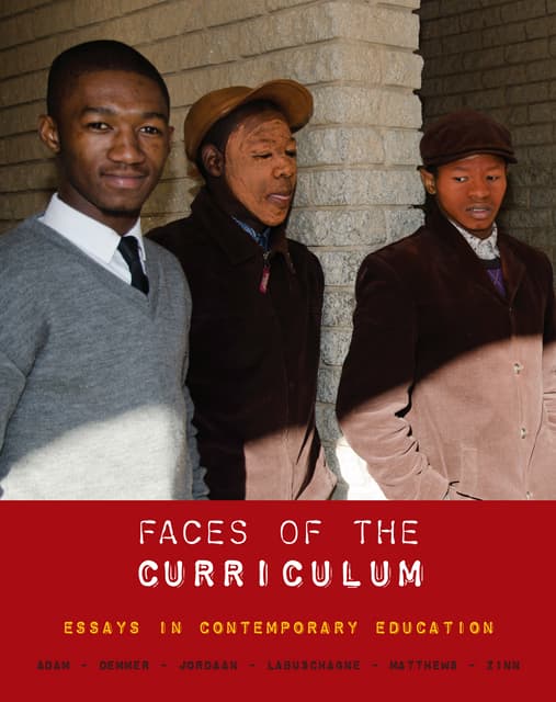Faces of the curriculum: Essays in Contemporary Education
