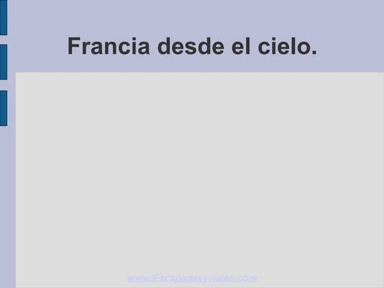 Francia desde el cielo