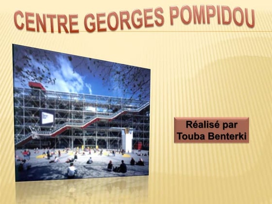 Le centre de George pompidou 