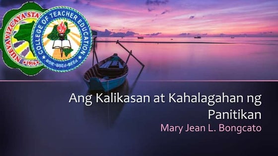 ANG KALIKASAN AT KAHALAGAHAN NG PANITIKAN