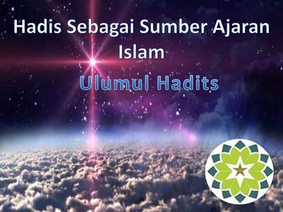Hadis sebagai sumber ajaran islam