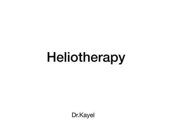 heliotherapy- types and advantages procedure