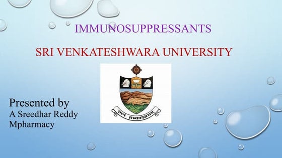 Immunosuppressants drugs and their mechanism of action in organ transplantati...