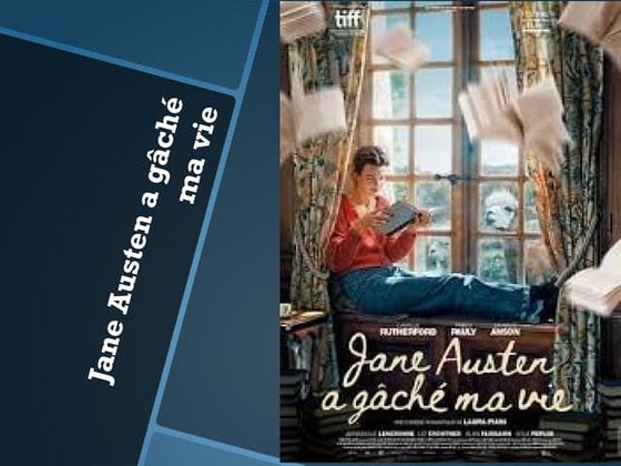Jane Austen a gâché ma vie.pptx Film français