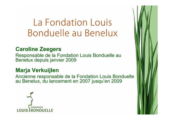 Le Laboratoire des légumes et des fruits - Fondation L. Bonduelle Benelux