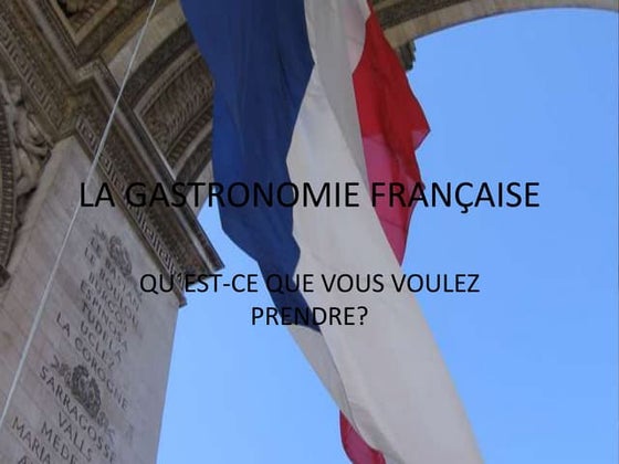 La Gastronomie FrançAise