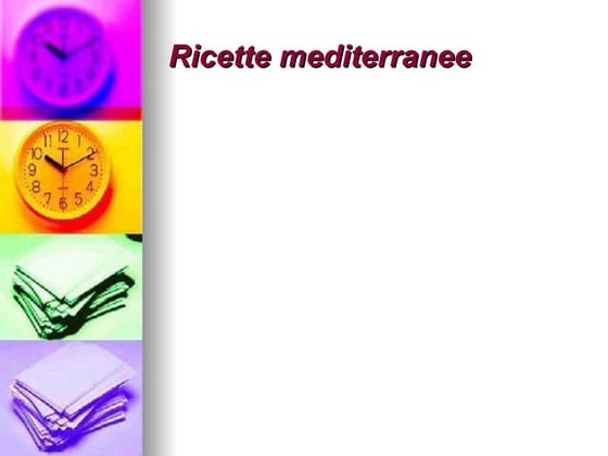 Le ricette mediterr di mattia e morisco