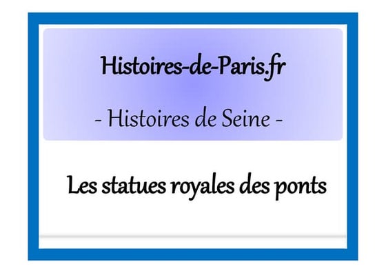Les statues royales des ponts