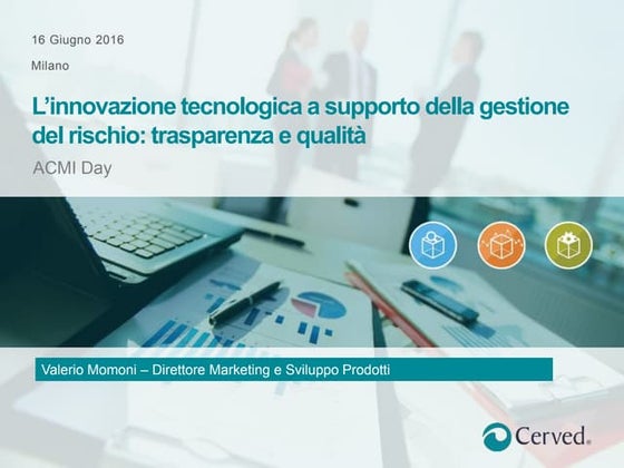 L'innovazione tecnologica a supporto della gestione del rischio  valerio momo...