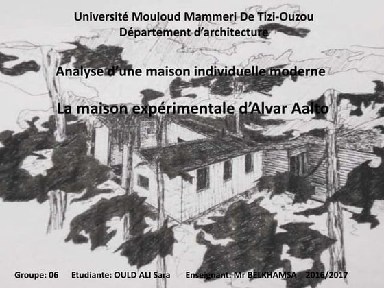 La maison expérimentale