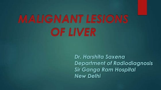 Malignant liver lesions