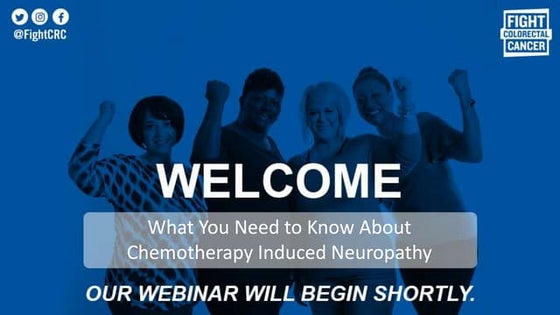 May 2019 – What You Need to Know About Chemotherapy Induced Neuropathy Webinar