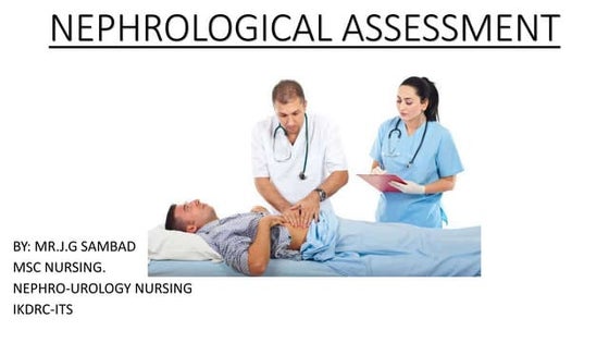 Nephrological assessment