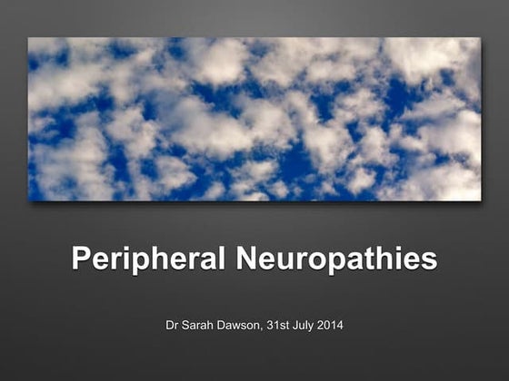 Neuropathies
