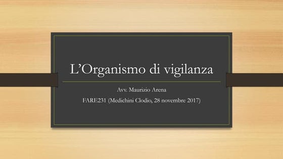 Organismo di vigilanza - Profili giurisprudenziali