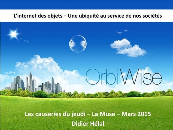 L’internet des objets – Une ubiquité au service de nos sociétés
