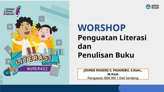 Penguatan Literasi  - SMKS ISTIQLAL Delitua - 23 Juni.pptx