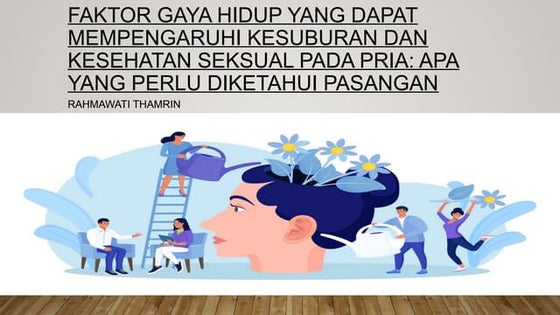 Slide Gaya Hidup dan pengaruhnya terhadap Kesuburan _DW FK Unhas.pptx