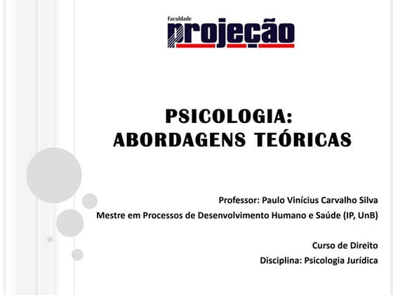 Psicologia Jurídica (Aula II)
