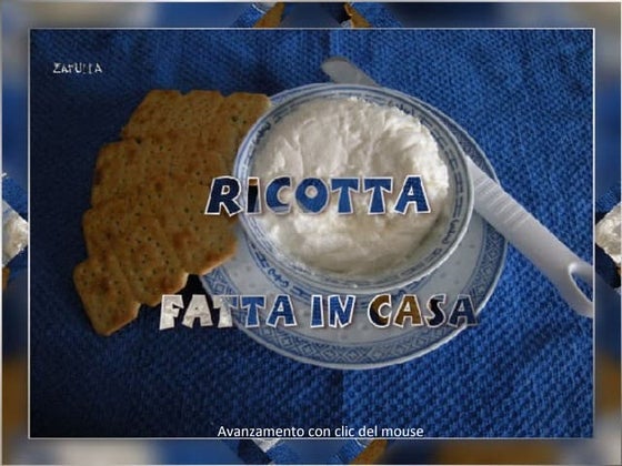 Ricotta fatta in casa