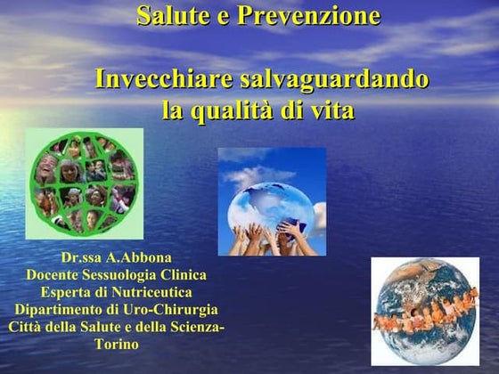 Invecchiare salvaguardando la qualità di vita