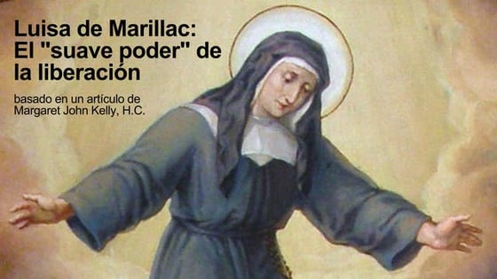 Luisa de Marillac: El "suave poder" de la liberación