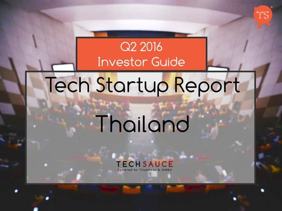 Thai tech startup ecosystem report 2017
